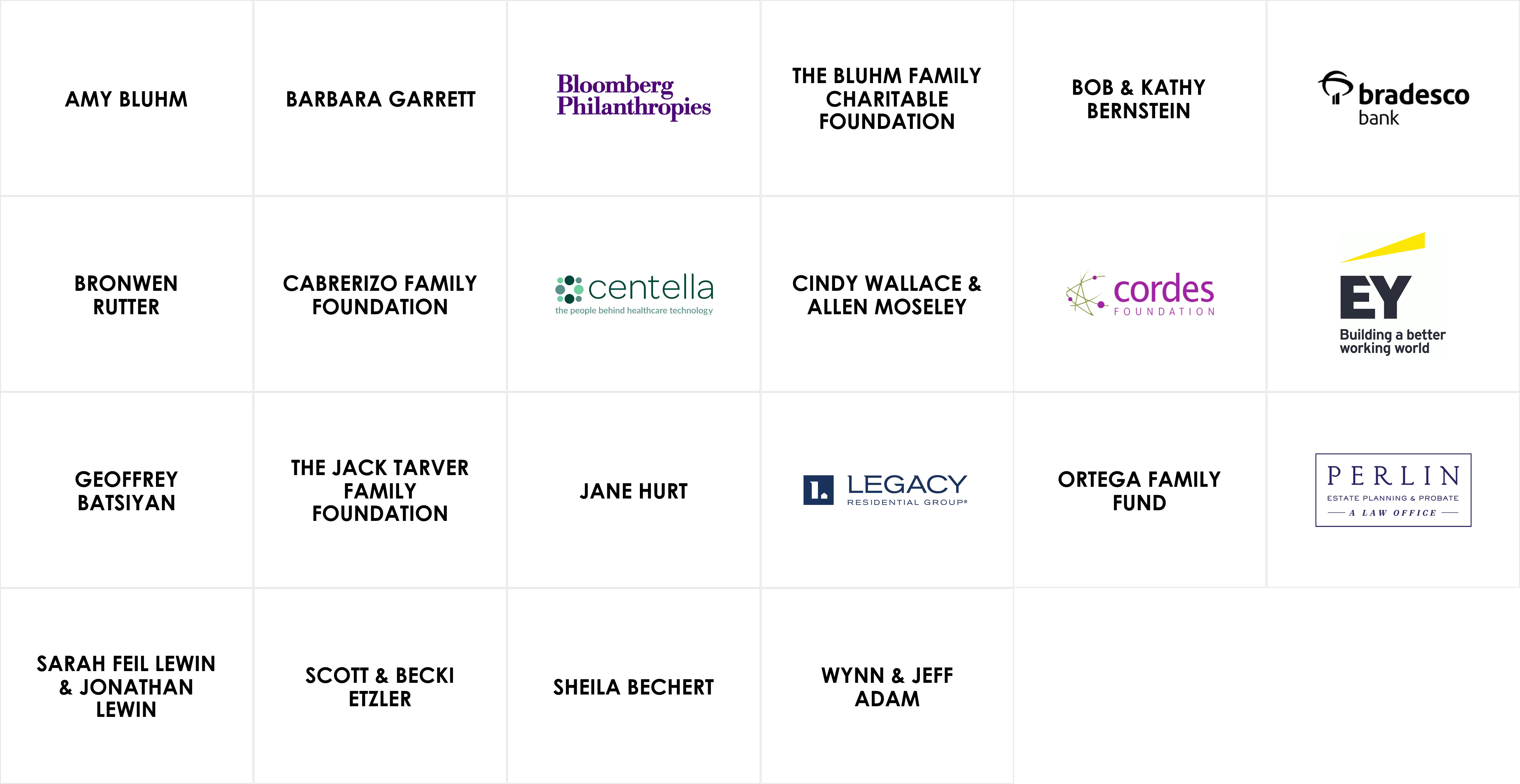 A grid of sponsor names and logos, including Amy Bluhm, Barbara Garrett, Bloomberg Philanthropies, The Bluhm Family Charitable Foundation, Bob & Kathy Bernstein, Bradesco Bank, Bronwen Rutter, Cabrerizo Family Foundation, Centella, Cindy Wallace & Allen Moseley, Cordes Foundation, EY, Geoffrey Batsiyan, The Jack Tarver Family Foundation, Jane Hurt, Legacy Residential Group, Ortega Family Fund, Perlin Estate Planning & Private Law Office, Sarah Feil Lewin & Jonathan Lewin, Scott & Becki Etzler, Sheila Bechert, and Wynn & Jeff Adam.
